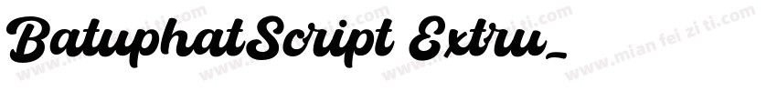 BatuphatScript Extru字体转换